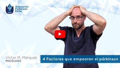 Psicología - 4 Factores que empeoran el párkinson