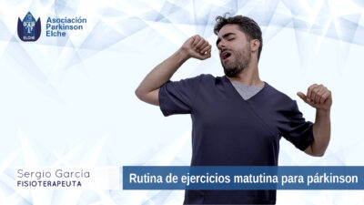 Fisioterapia - Rutina de ejercicios matutina para párkinson