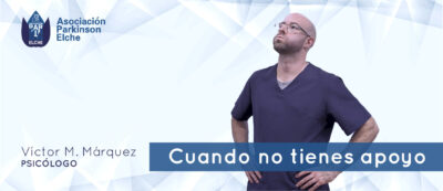 Cuando no tienes apoyo
