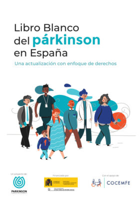 Libro Blanco del párkinson en España - Una actualización con enfoque de derechos