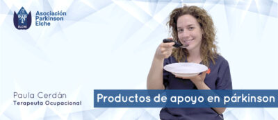 Productos de apoyo en párkinson