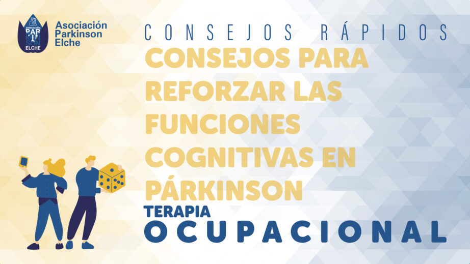 Consejos para reforzar las funciones cognitivas en párkinson