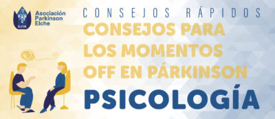 Consejos para los momentos off en párkinson