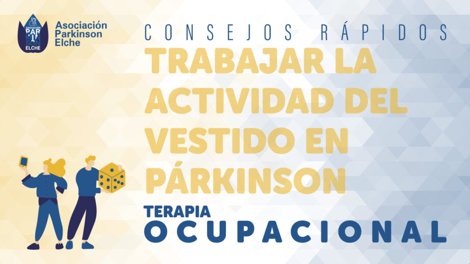 Trabajar la actividad del vestido en párkinson