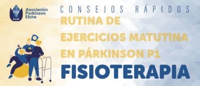 Rutina de ejercicios matutina en párkinson P1
