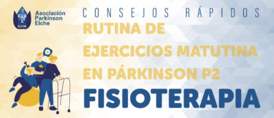 Rutina de ejercicios matutina en párkinson P2