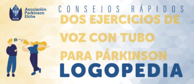 Dos ejercicios de voz con tubo para párkinson