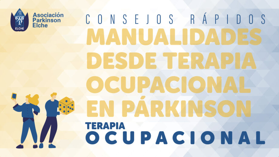 Manualidades desde terapia ocupacional en párkinson