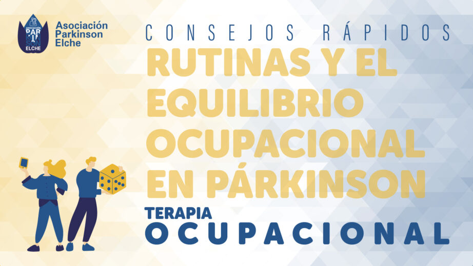 Rutinas y el equilibrio ocupacional en párkinson