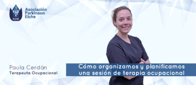 Cómo organizamos y planificamos una sesión de terapia ocupacional