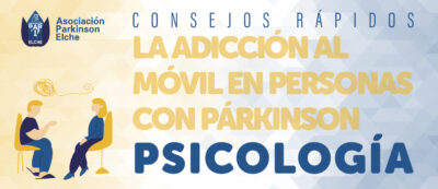 La adicción al móvil en personas con párkinson