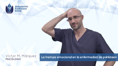 La trampa emocional en la enfermedad de párkinson