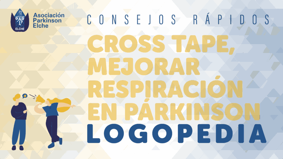 Cross tape, mejorar respiración en párkinson