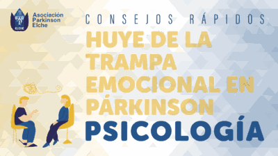 Huye de la trampa emocional en párkinson