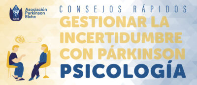 Gestionar la incertidumbre en la enfermedad de párkinson