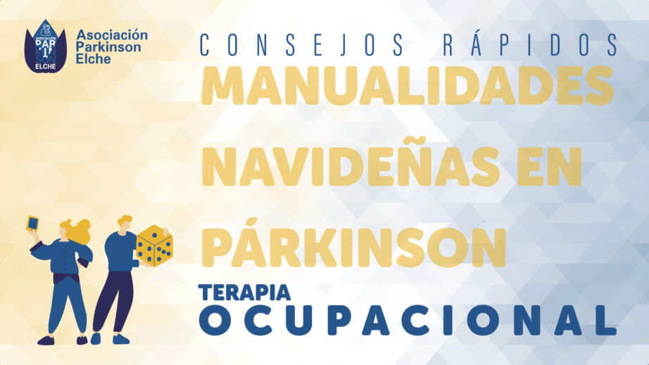 Manualidades navideñas en párkinson