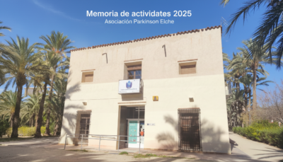 Sede de la Asociación Parkinson Elche en la memoria de actividades 2025