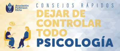 Dejar de controlar todo en la enfermedad de párkinson