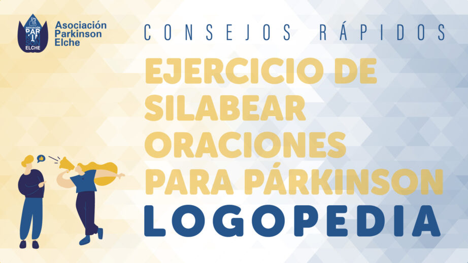 Ejercicio de silabear oraciones para párkinson