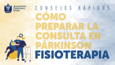 Cómo preparar la consulta en párkinson