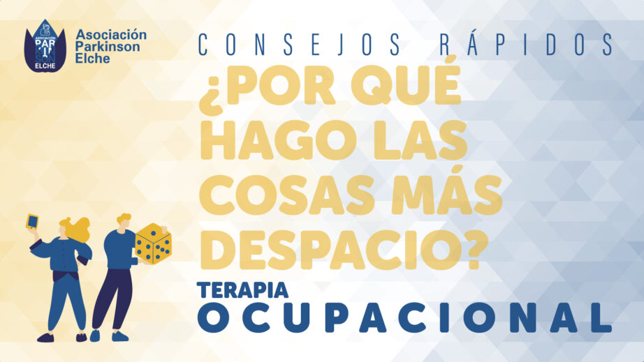 ¿Por qué hago las cosas más despacio con la enfermedad de Párkinson?